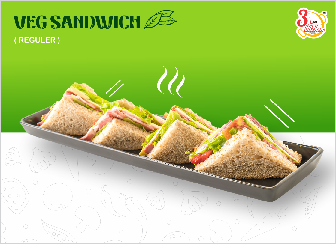 Veg Sandwich Regular Mini@Rs89, Maxi@Rs105